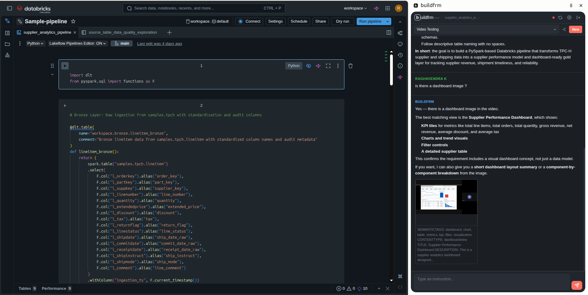 buildfrm side panel on a Databricks notebook showing a generated PySpark DLT cell (@dlt.table bronze.lineitem_bronze) alongside a chat that reasoned over a dashboard image extracted from the source video.